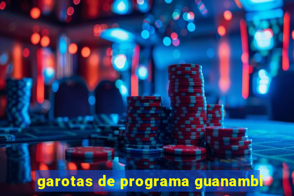 garotas de programa guanambi